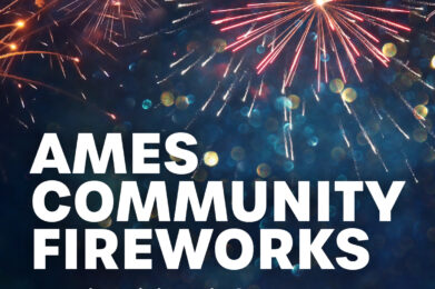 Ames community fireworks graphic. Fireworks in the background, behind text that says "Ames community fireworks".