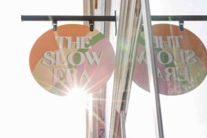Sign above a boutique called "The Slow Era"